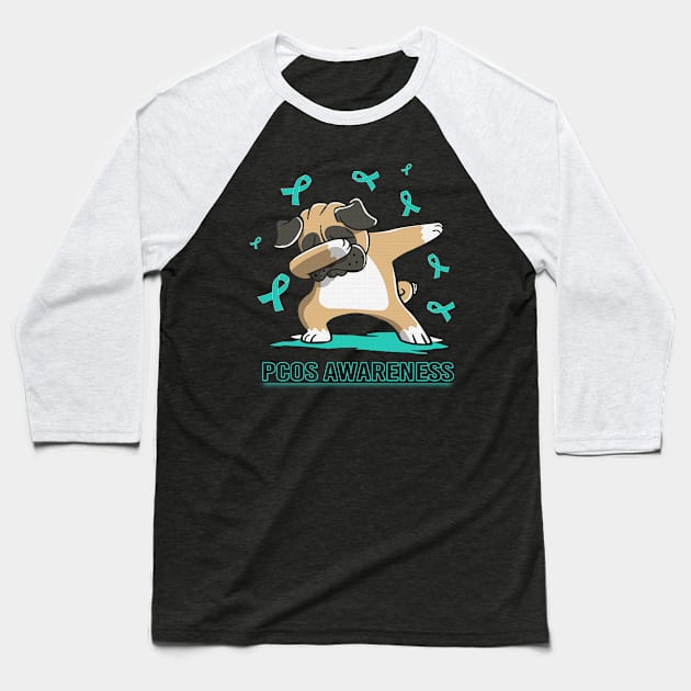 Dabbing Pug Cute Funny Dog Dab Love Hope Faith Believe Support PCOS Awareness Teal Ribbon Warrior Baseball T-Shirt by celsaclaudio506